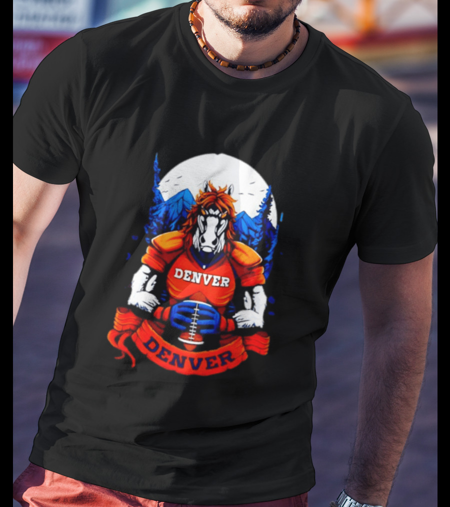 Denver Broncos Wild Horse Football Player With Mountains And Trees T-Shirt