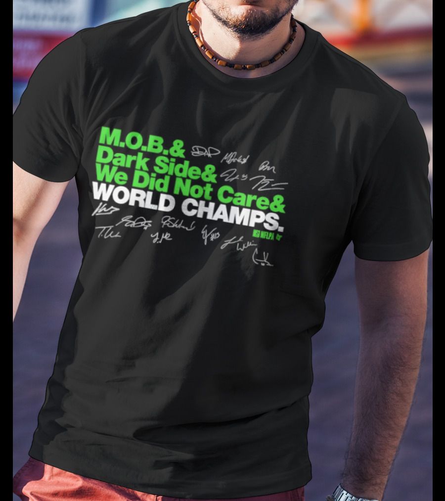 MOB Don't Care World Champs Signatures T-Shirt