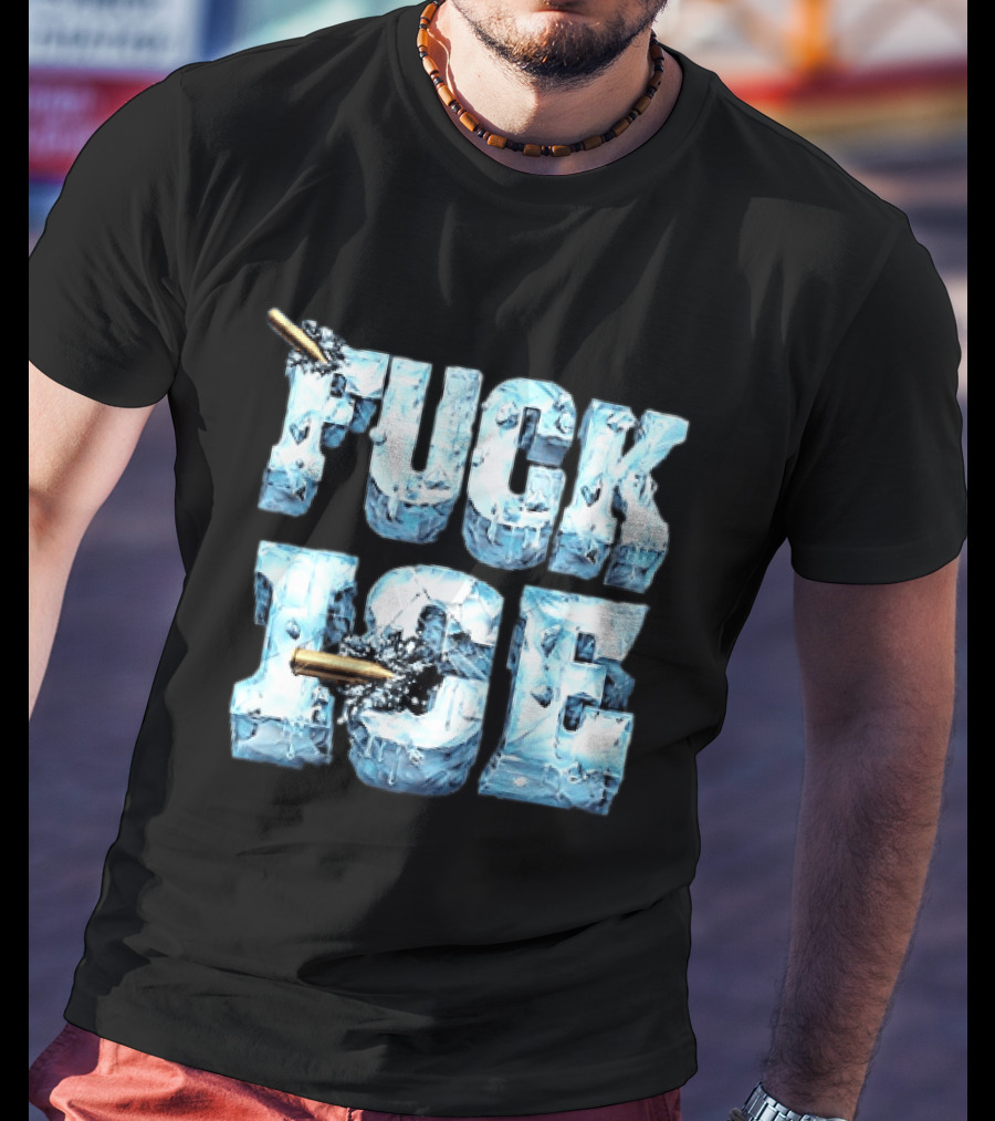 FUCK ICE Bullet Impact Ice Block Letters T-Shirt