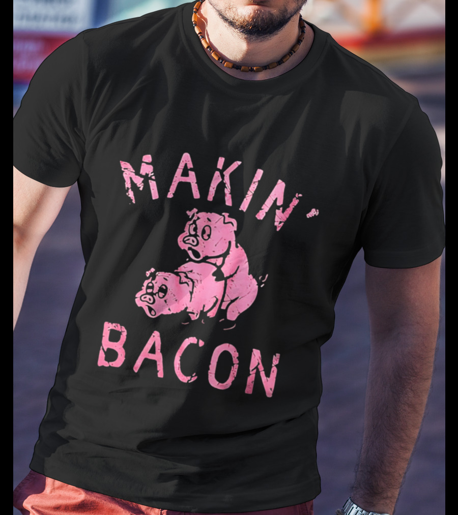 Makin Bacon Pigs Humorous Retro Graphic Pink T-Shirt