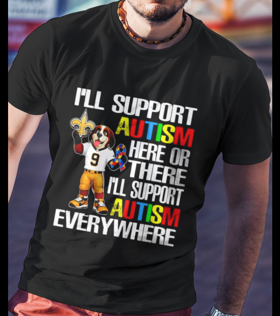 New Orleans Saints Team Mascot Support Autism Awareness Everywhere T-Shirt
