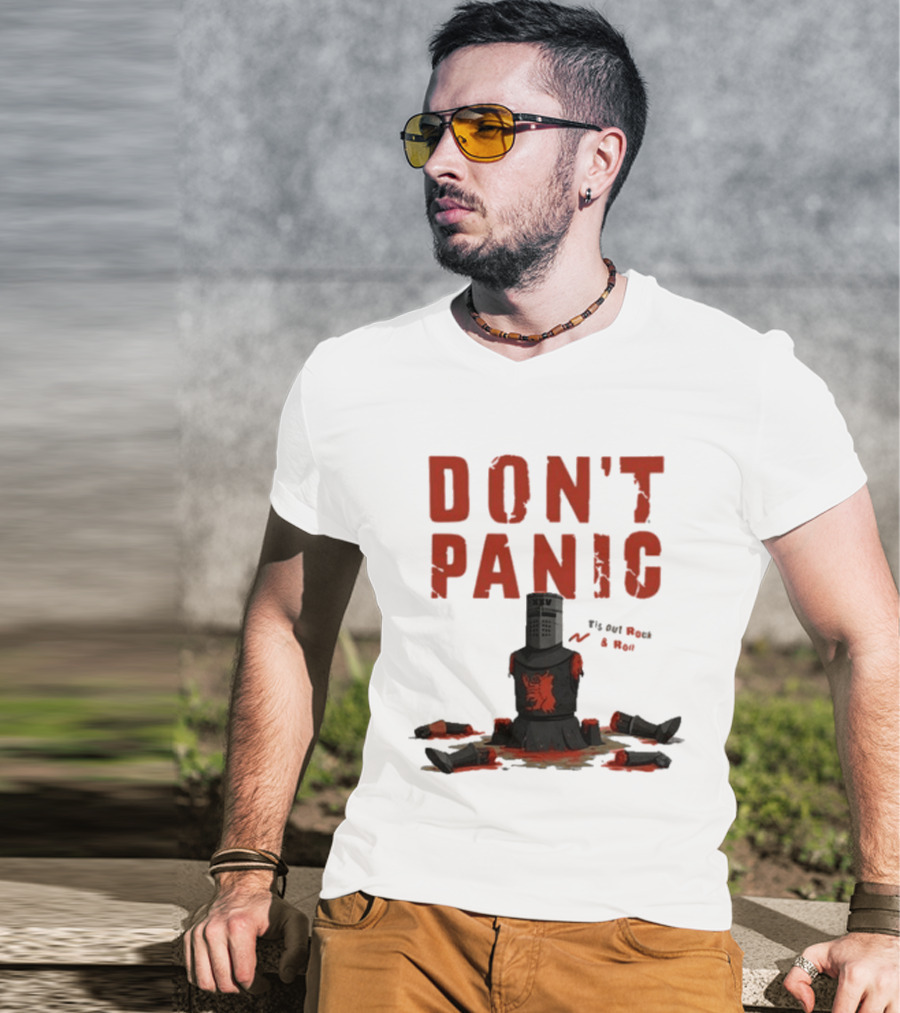Don't Panic Monty Python Black Knight Sitting In Limbs T-Shirt