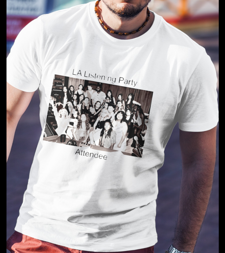 LA Listening Party Attendee Event Group Photo T-Shirt