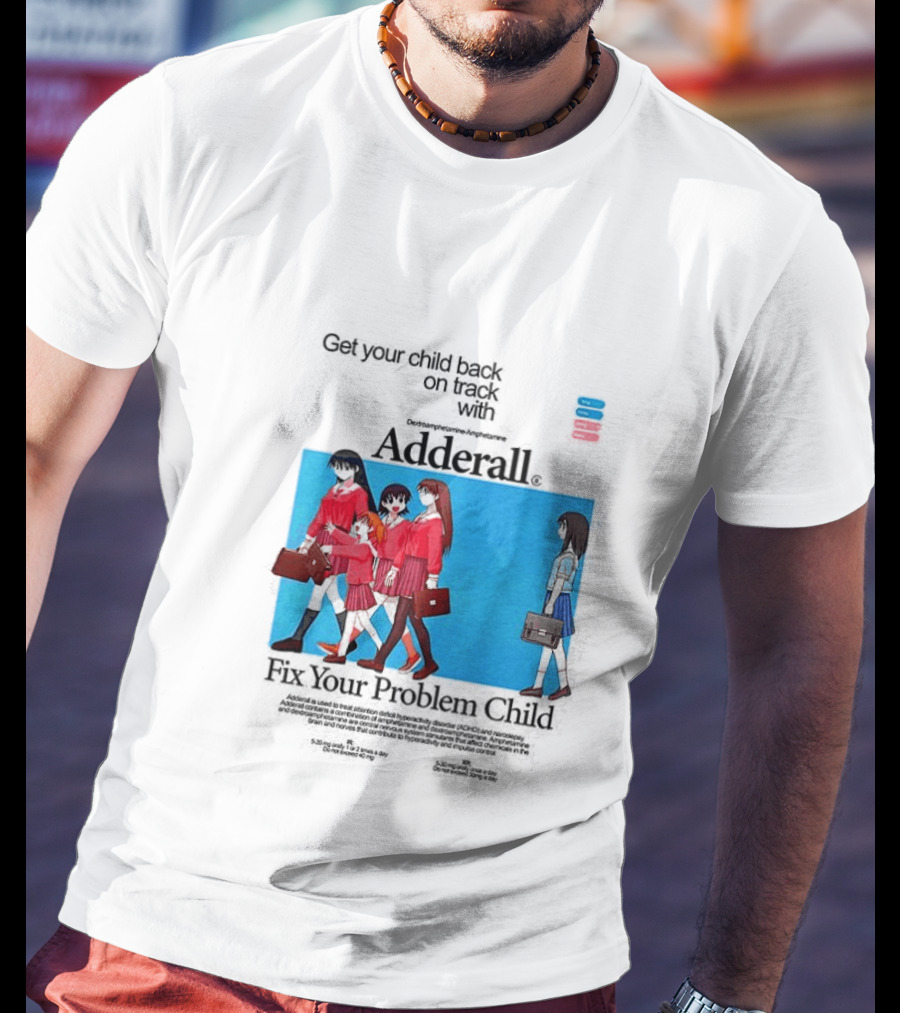 Get Your Problem Child Back On Track With Adderall Anime Girls In Red Uniforms With Briefcases And Pills T-Shirt
