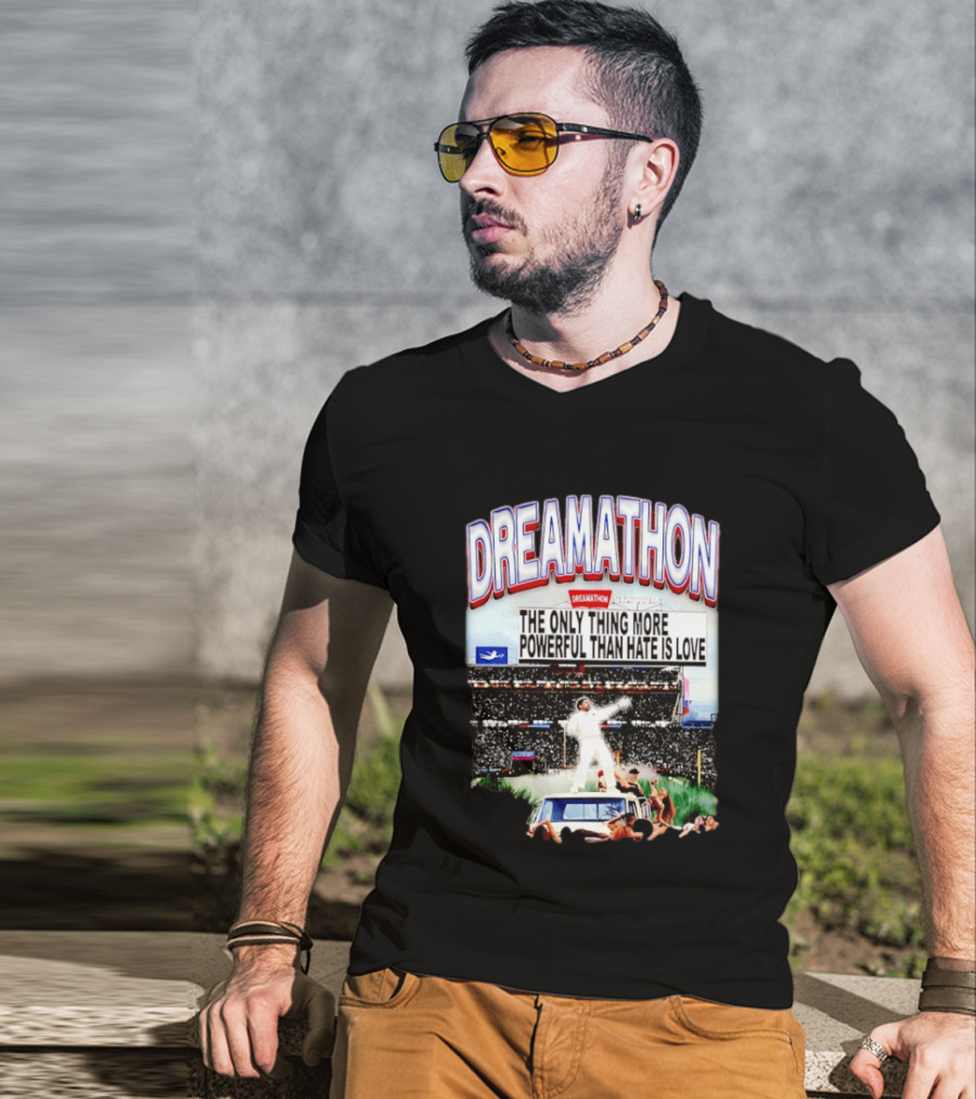 Bad Bunny Dreamathon The Only Thing More Powerful Than Hate Is Love Stadium Event T-Shirt