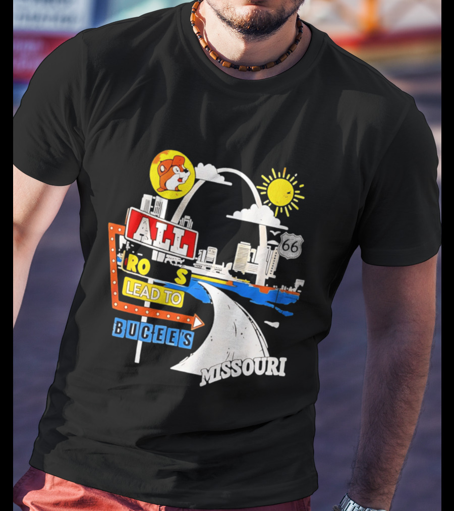 All Roads Lead To Buc Ee's Missouri Route 66 T-Shirt
