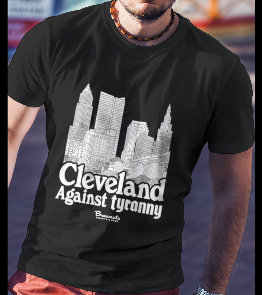 Cleveland Against Tyranny City Skyline Tower City Terminal Towers T-Shirt