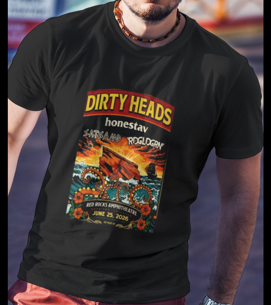 Dirty Heads Red Rocks Amphitheatre June 25 2026 Morrison CO Featuring Satsang RDGLDGRN Honestav T-Shirt