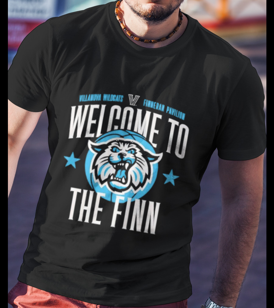 Villanova Wildcats Welcome To Finneran Pavilion The Finn T-Shirt