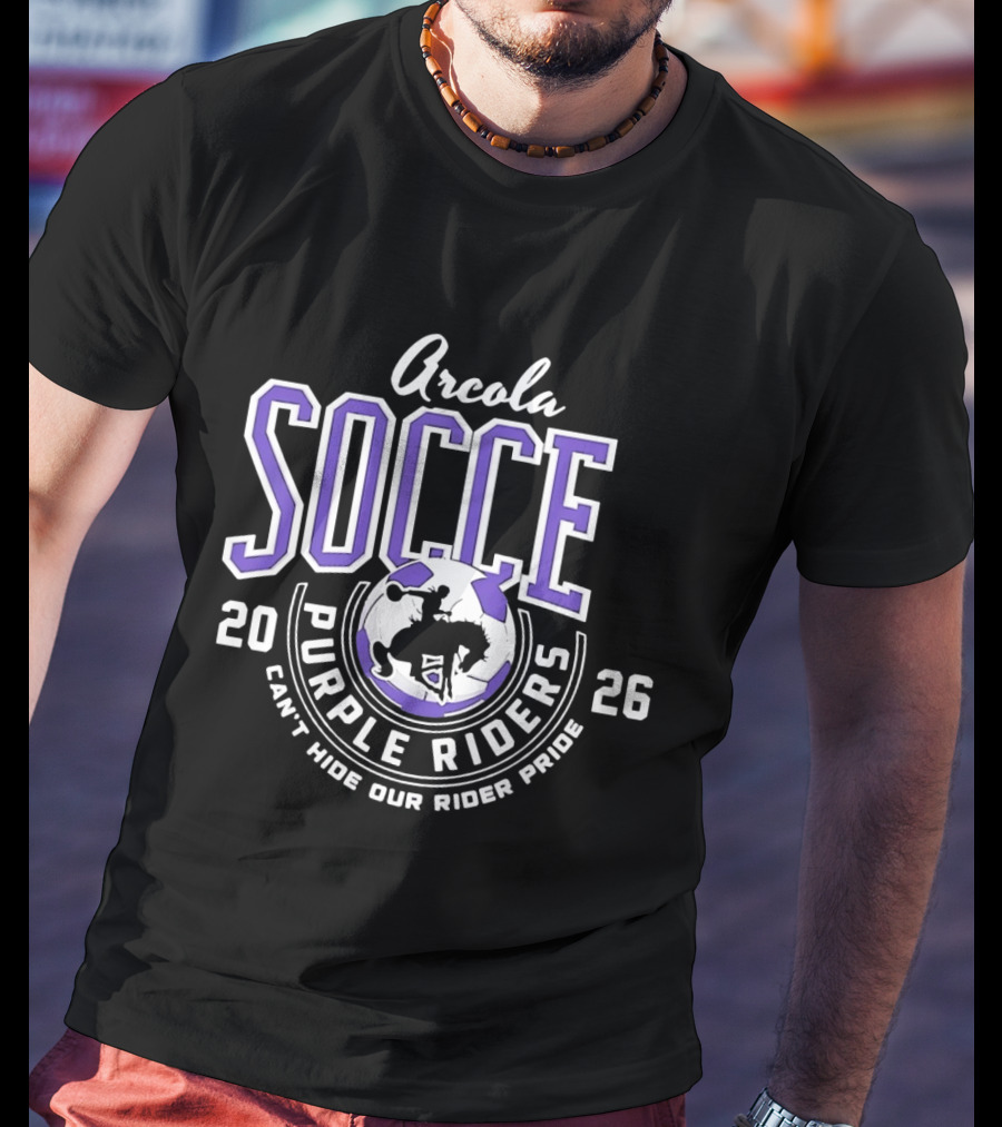 Arcola Purple Riders Soccer 2026 Can't Hide Our Rider Pride T-Shirt