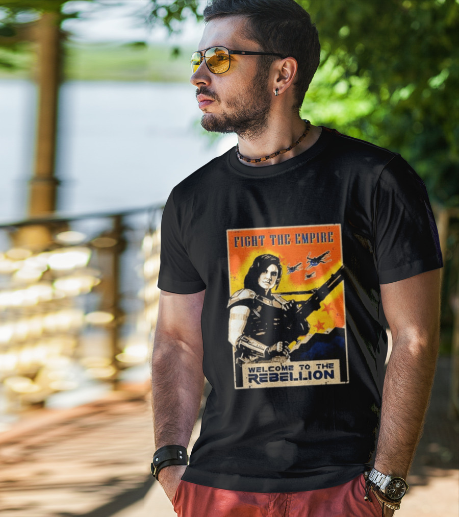 Fight The Empire Welcome To The Rebellion T-Shirt