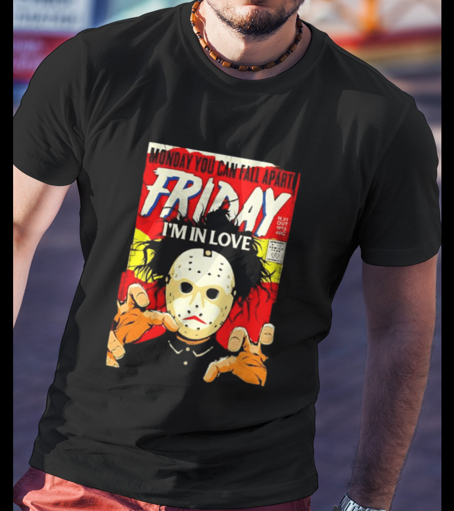 Monday You Can Fall Apart Friday I'm In Love Jason Voorhees Comic T-Shirt