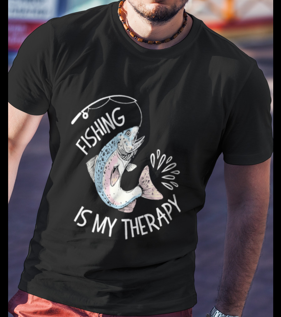 Fishing Is My Therapy Rainbow Trout Splash T-Shirt