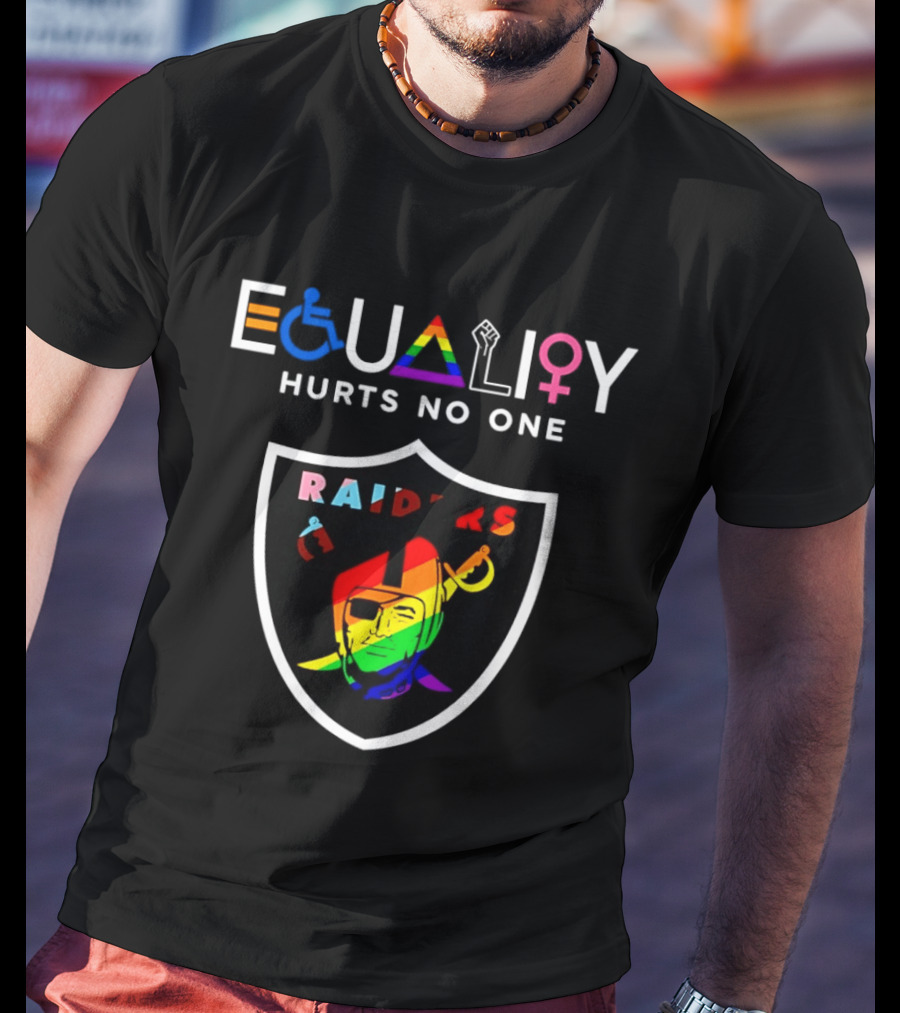 Las Vegas Raiders Equality Rainbow Symbol Hurts No One T-Shirt