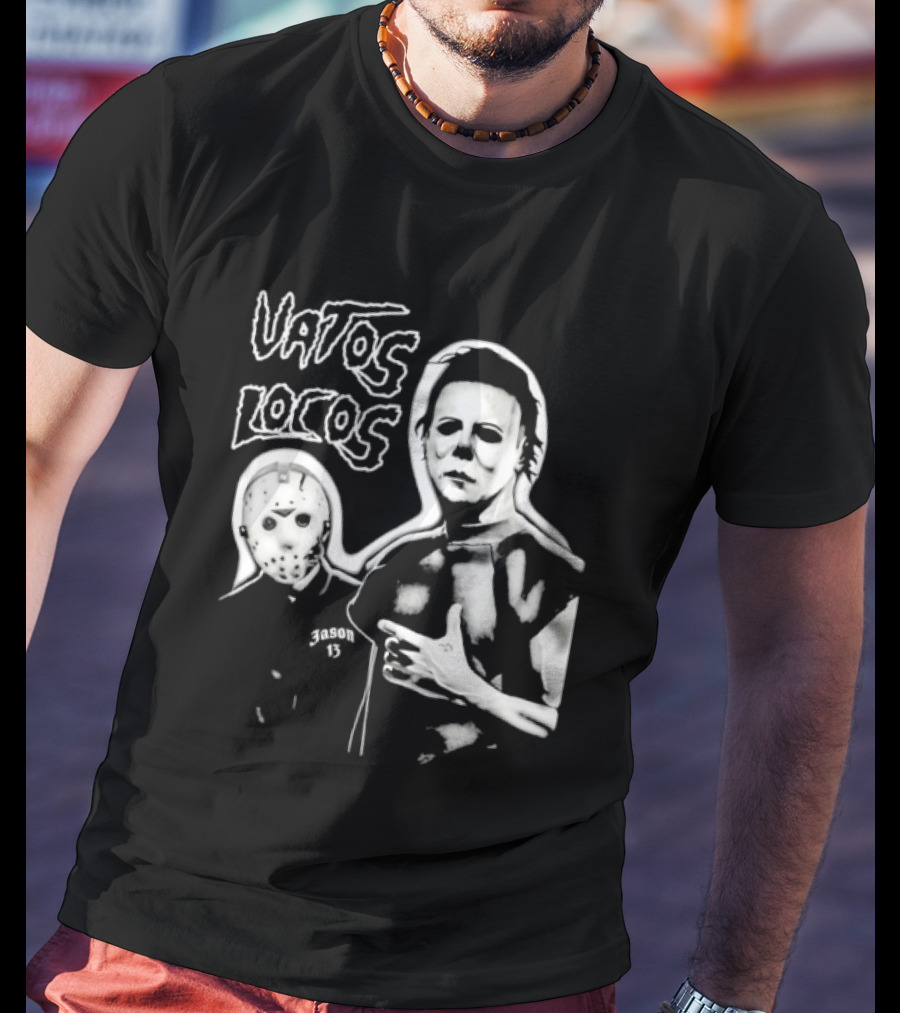 Jason Michael Scary Vatos Locos T-Shirt