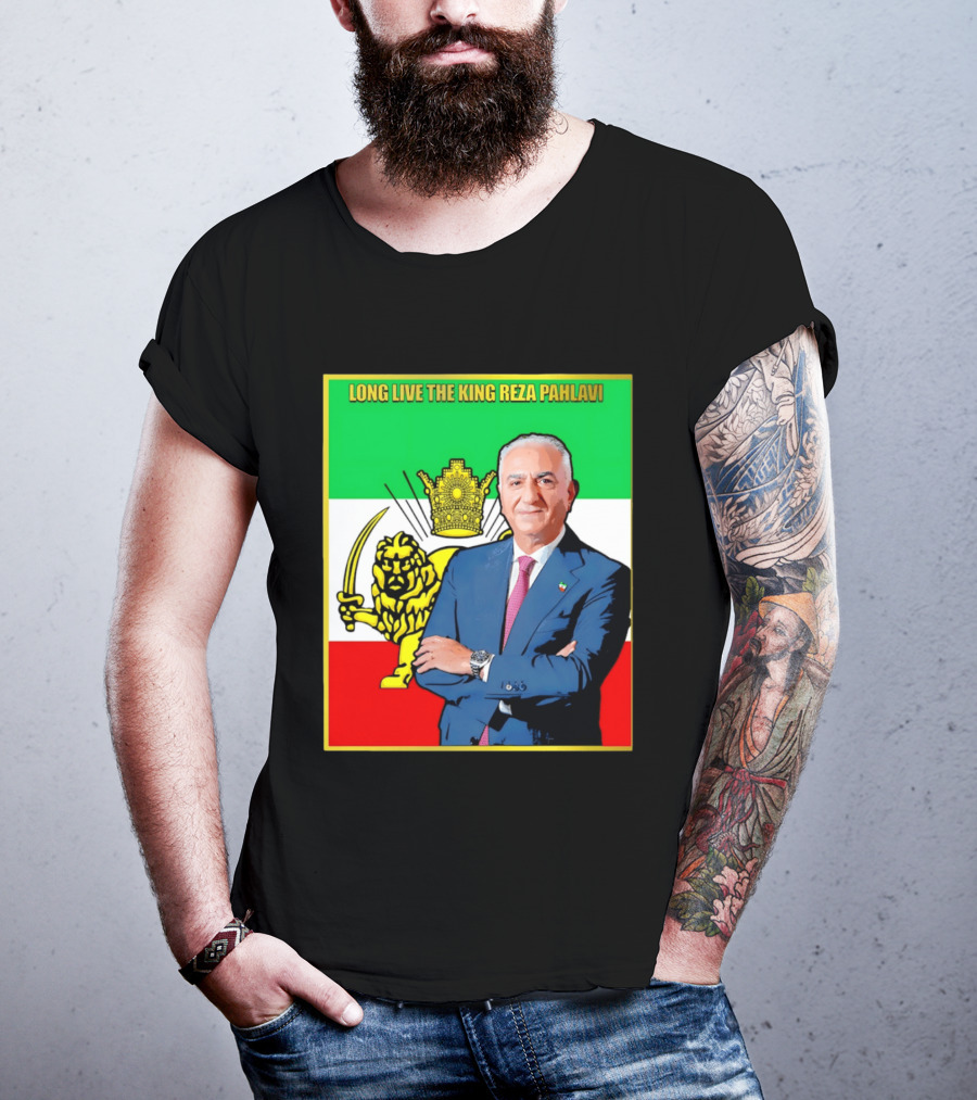 Long Live The King Reza Pahlavi Iranian Flag Lion T-Shirt