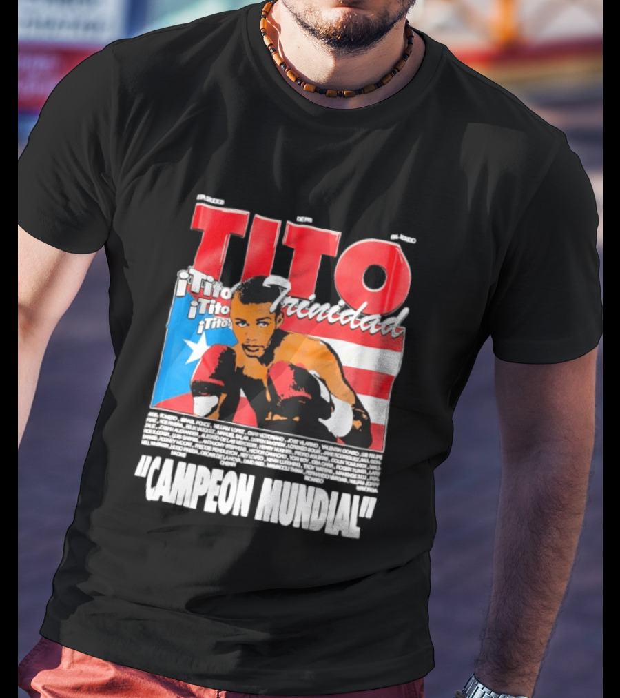 Tito Trinidad Campeon Mundial Puerto Rican Flag Boxing Legend T-Shirt