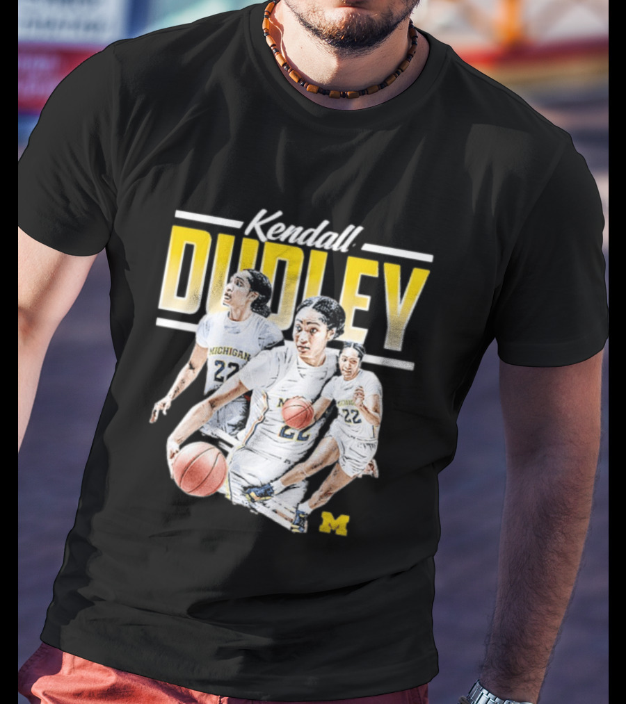 Kendall Dudley Michigan Wolverines Women's Basketball NCAA Player 22 T-Shirt