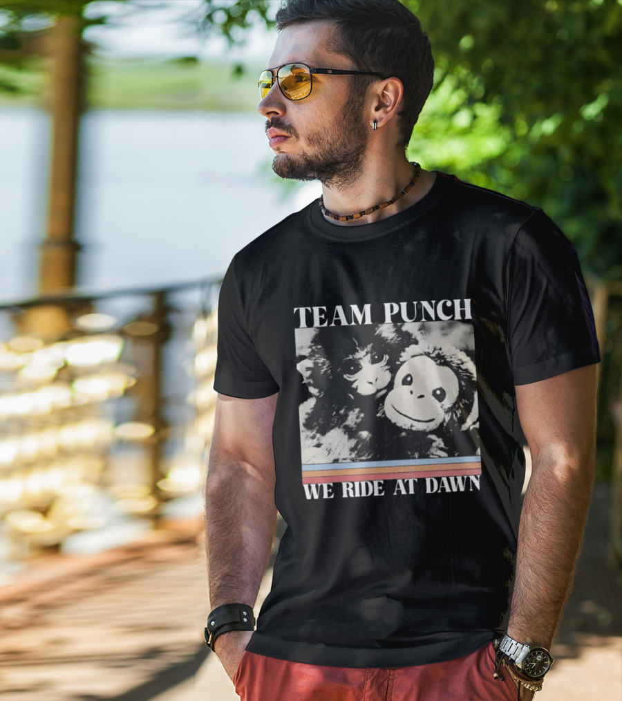Team Punch Monkey We Ride At Dawn T-Shirt
