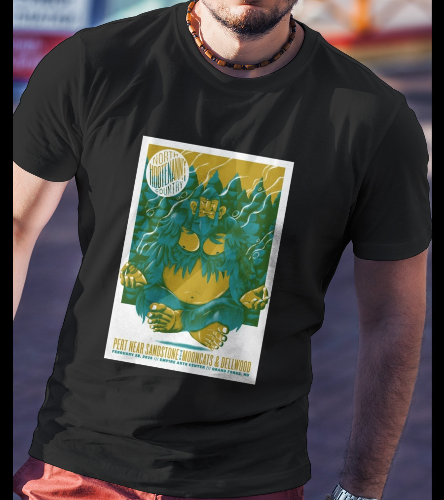 North Hootenanny Country Pert Near Sandstone MoonCats Dellwood Empire Arts Center Grand Forks ND February 28 2026 T-Shirt