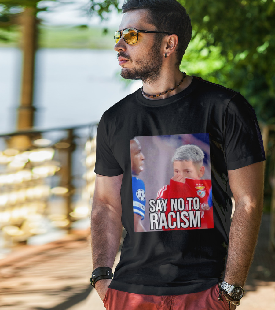 Say No To Racism Prestianni Benfica Soccer Awareness T-Shirt