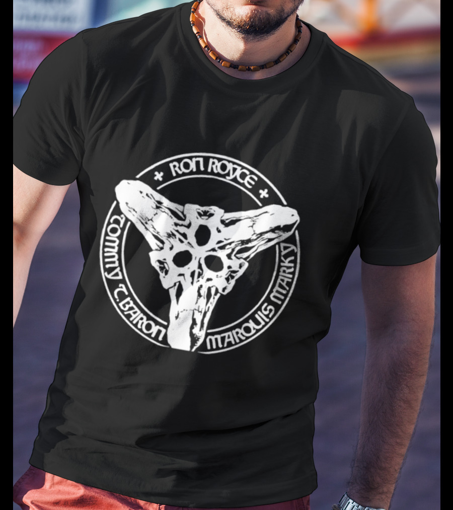 Ron Royce Tommy Baron Marquis Marky T-Shirt
