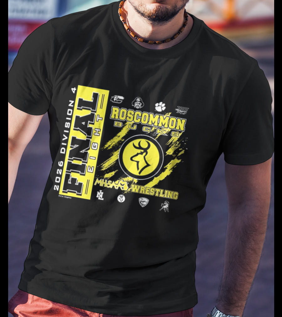 Roscommon Bucks 2026 Final Eight MHSAA Wrestling Division 4 T-Shirt