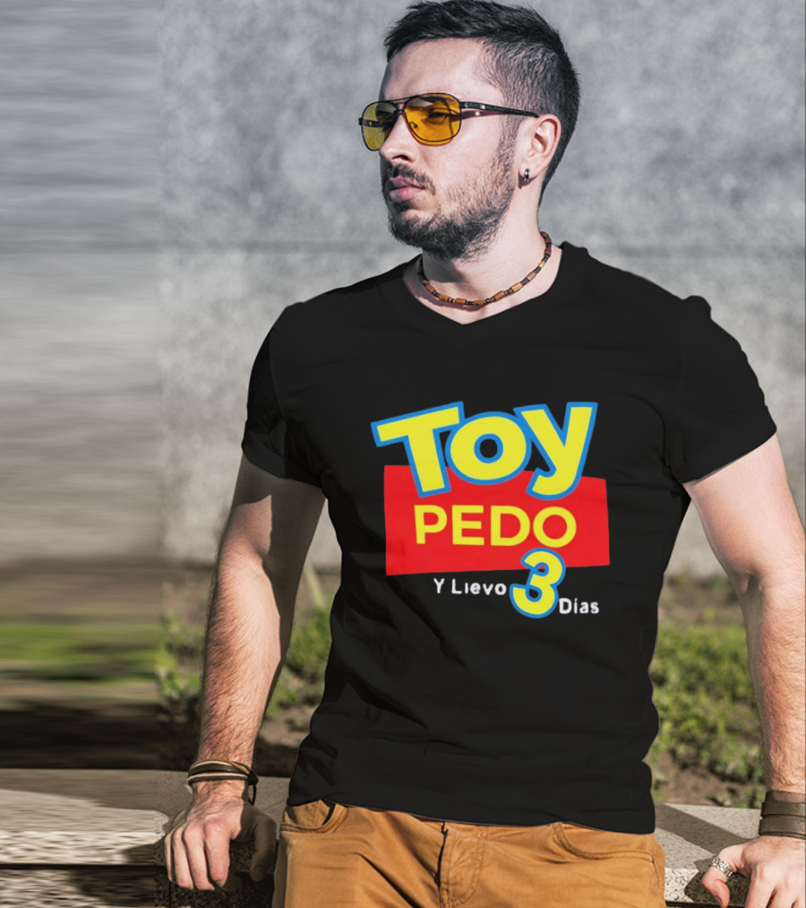 TOY PEDO Y LIEVO 3 DIAS Toy Story Meme T-Shirt