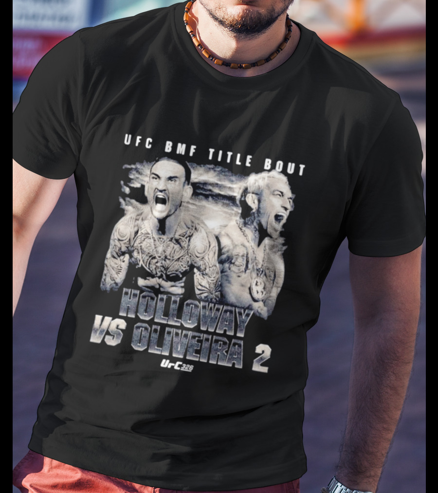 UFC BMF Title Bout Holloway Vs Oliveira 2 Or 326 T-Shirt