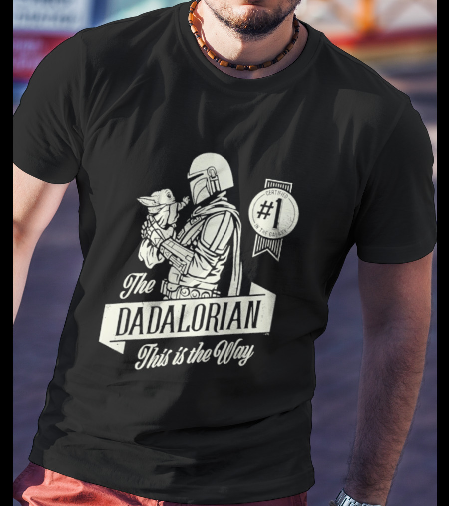 The Dadalorian Yoda Mandalorian Star Wars This Is The Way #1 T-Shirt