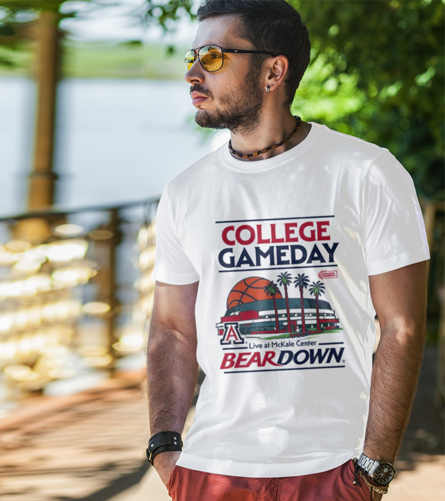 Arizona Wildcats College Gameday Live At McKale Center Bear Down T-Shirt