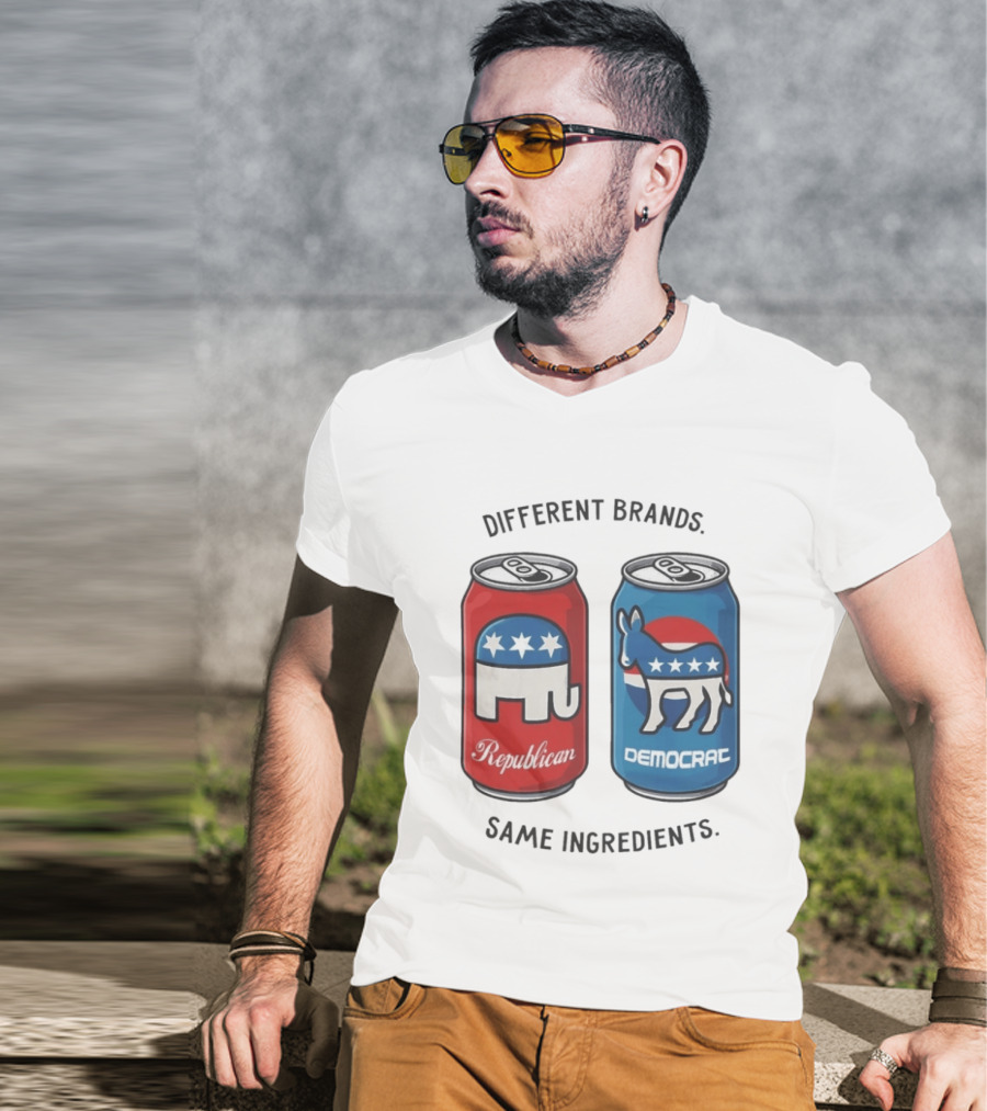 Republican Democrat Different Brands Same Ingredients T-Shirt