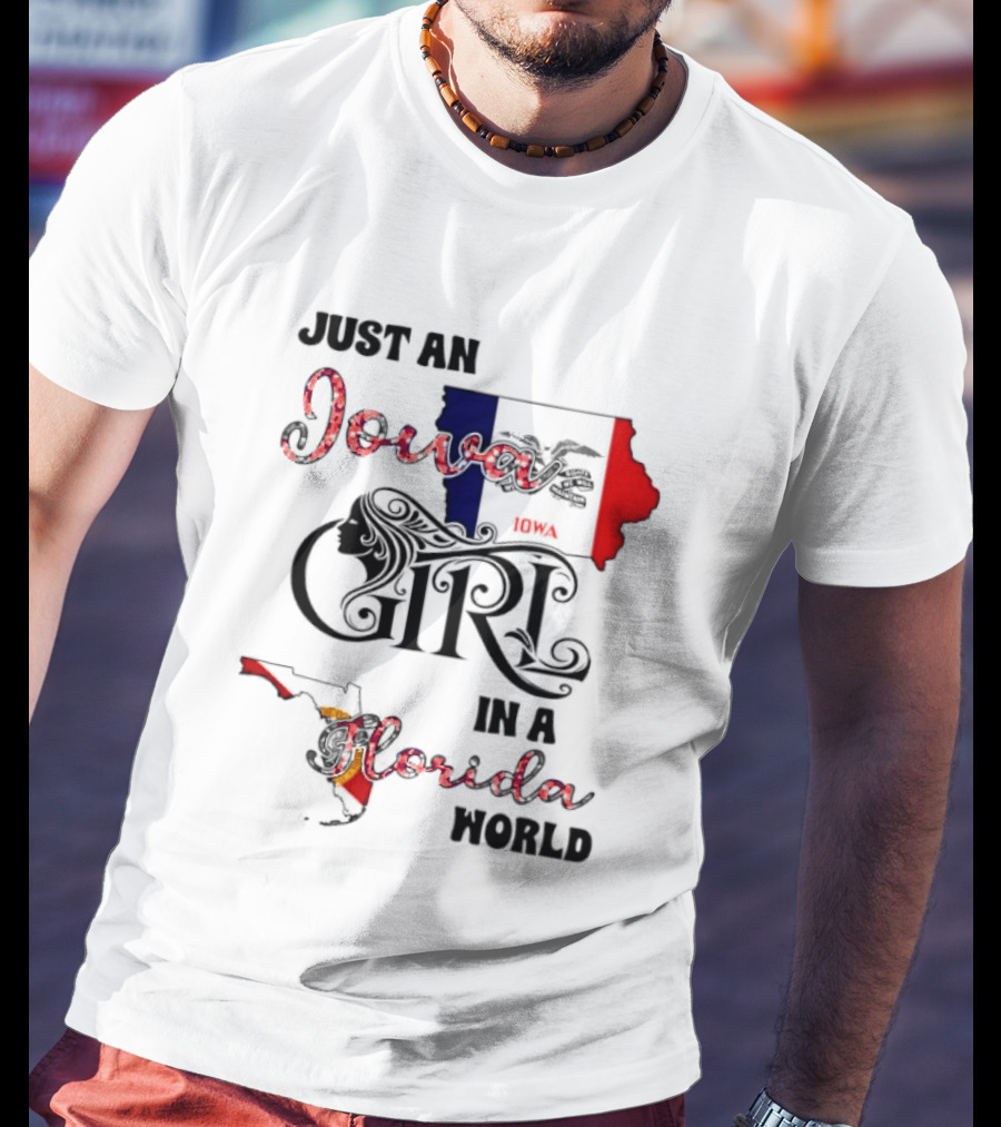 Just An Iowa Girl In A Florida World Map Highlight T-Shirt