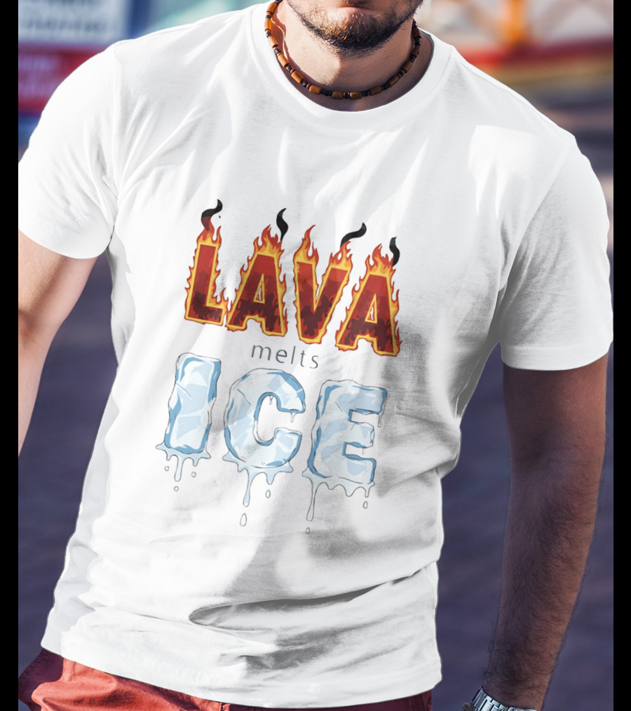 Lava Melts Ice 2026 Flame And Ice T-Shirt