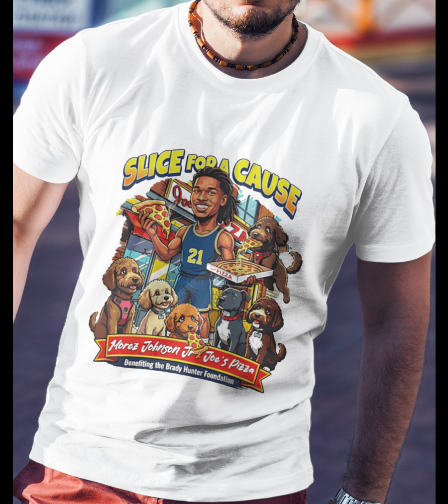 Morez Johnson Jr Joe's Pizza Benefiting Brady Hunter Foundation Slice For A Cause T-Shirt
