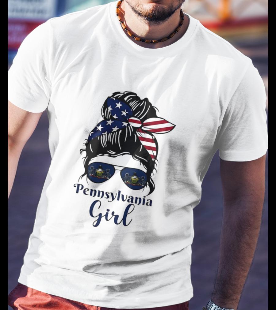 Pennsylvania Girl Messy Bun American Flag Bandana Sunglasses T-Shirt