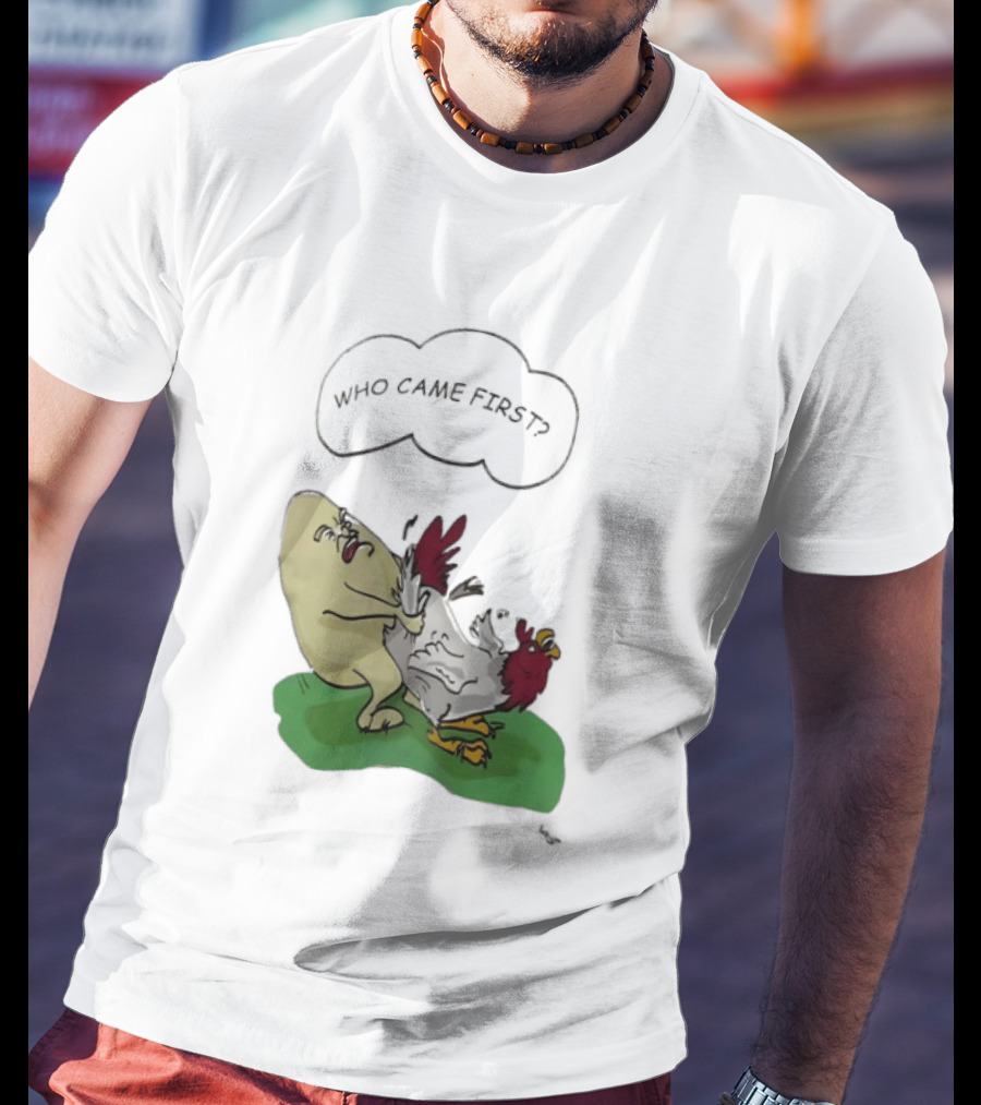 Who Came First Pete Townshend Chicken Humor T-Shirt
