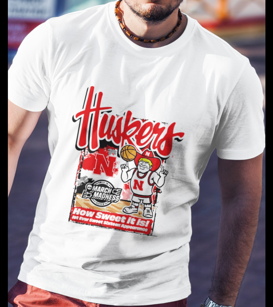 Nebraska Cornhuskers March Madness 2026 Sweet 16 Celebration Basketball Huskers How Sweet It Is T-Shirt