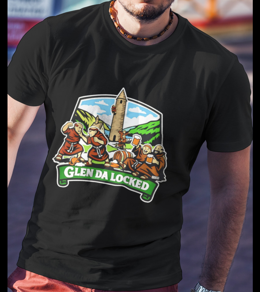 Glen Da Locked Monks Medieval Tower And Ale Celebration T-Shirt