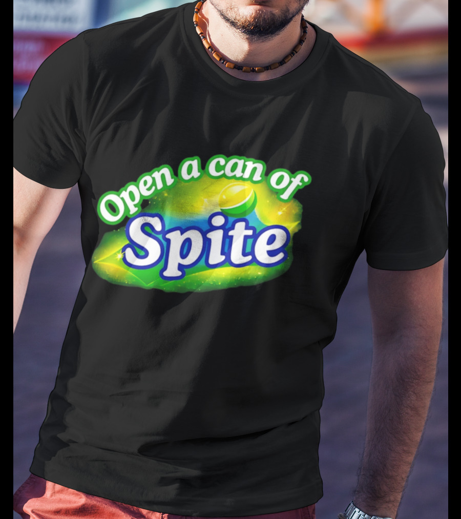 Open A Can Of Spite Parody With Lemon Lime T-Shirt