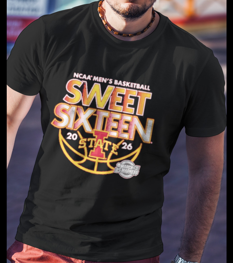 NCAA Men's Basketball Iowa State 2026 Sweet Sixteen March Madness T-Shirt