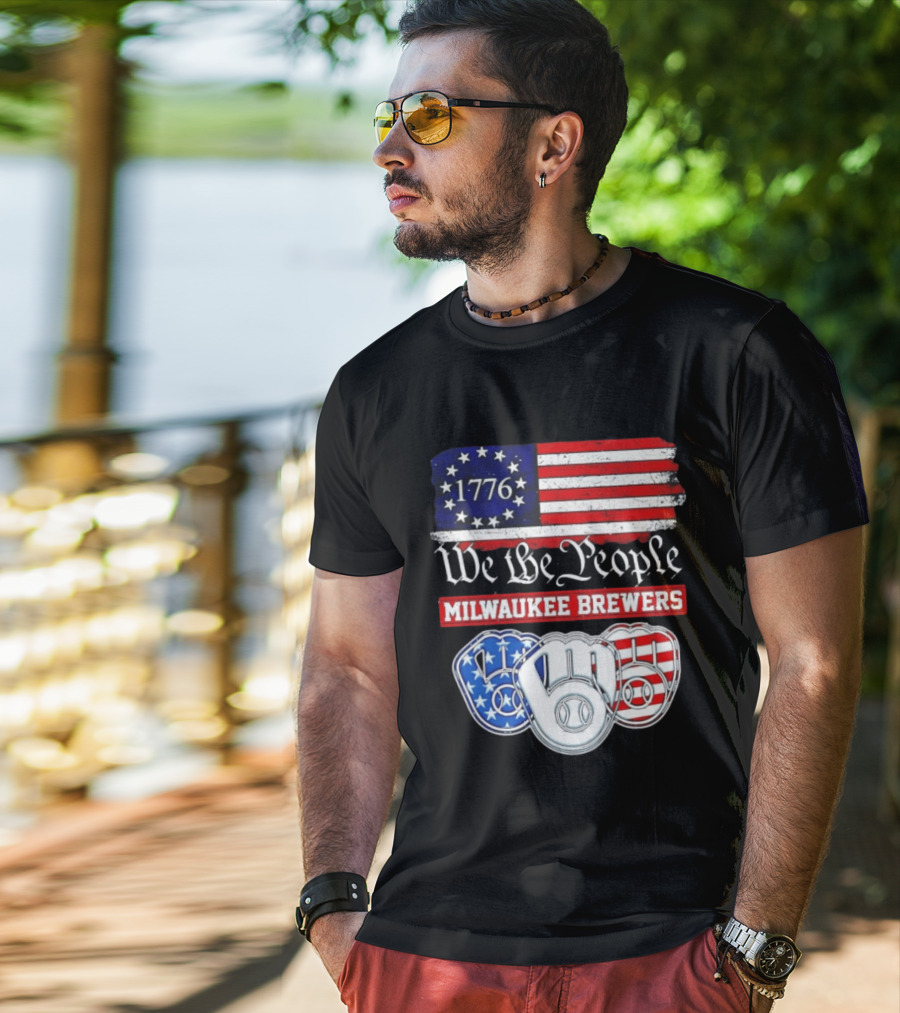 Milwaukee Brewers We The People 1776 American Flag 250th Anniversary T-Shirt