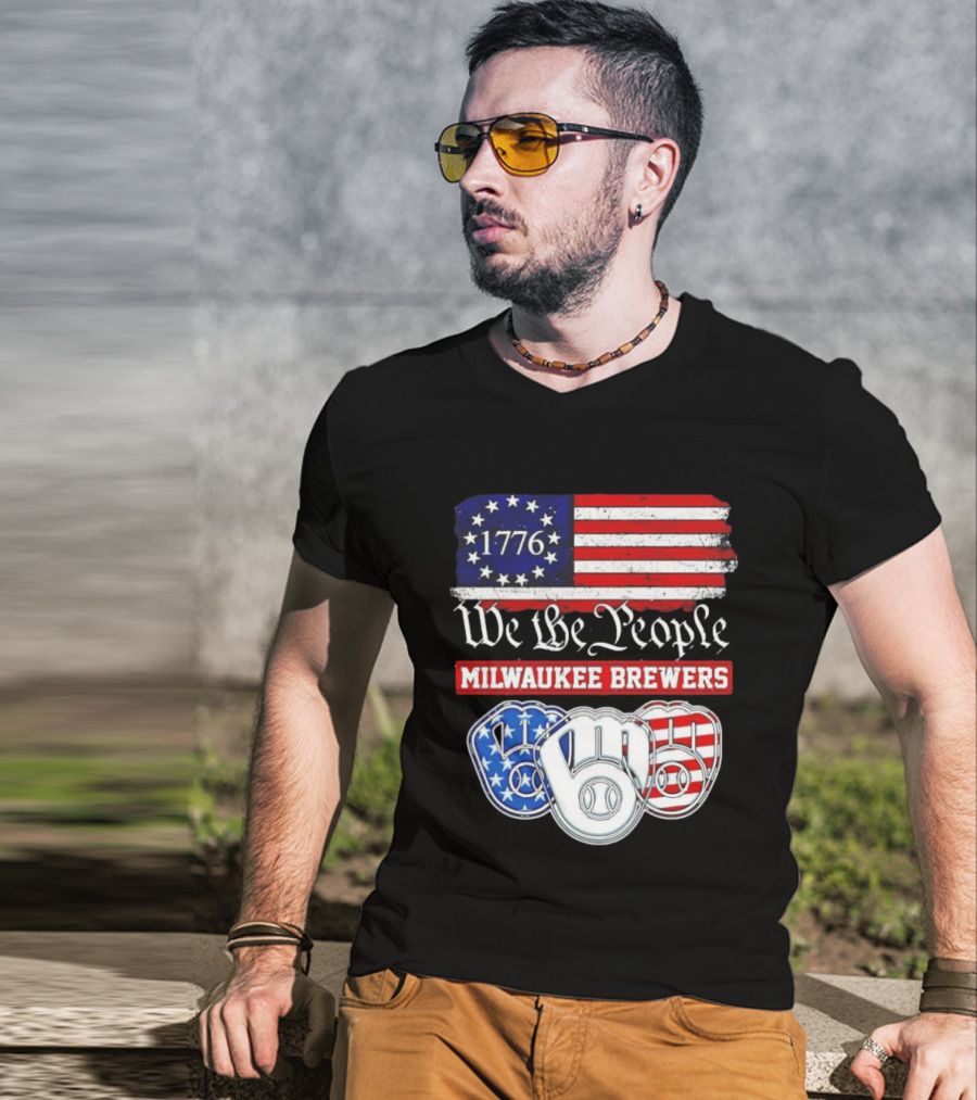 Milwaukee Brewers We The People 1776 American Flag 250th Anniversary T-Shirt