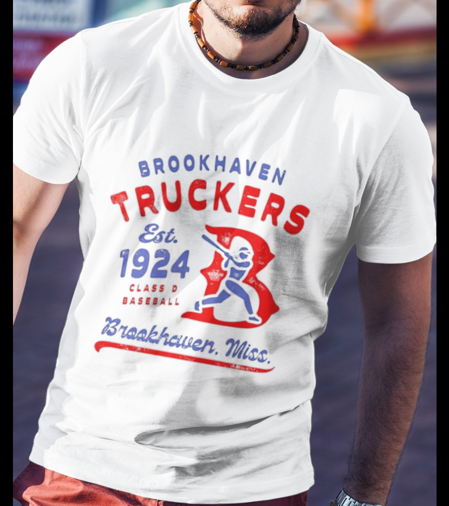 Brookhaven Truckers Est 1924 Class D Baseball Brookhaven Miss T-Shirt