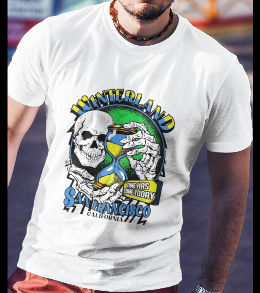 Winterland San Francisco California Skeleton Time Has Come Today T-Shirt