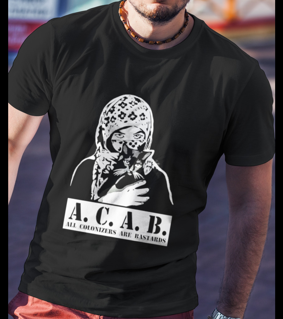 A.C.A.B. All Colonizers Are Bastards Protest Image With Floral Hijab Woman And Cat T-Shirt