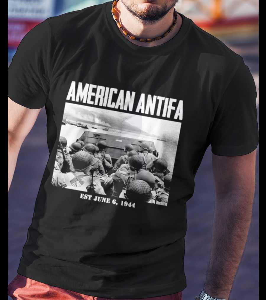 American Antifa Est June 6 1944 D Day Historical Reference T-Shirt