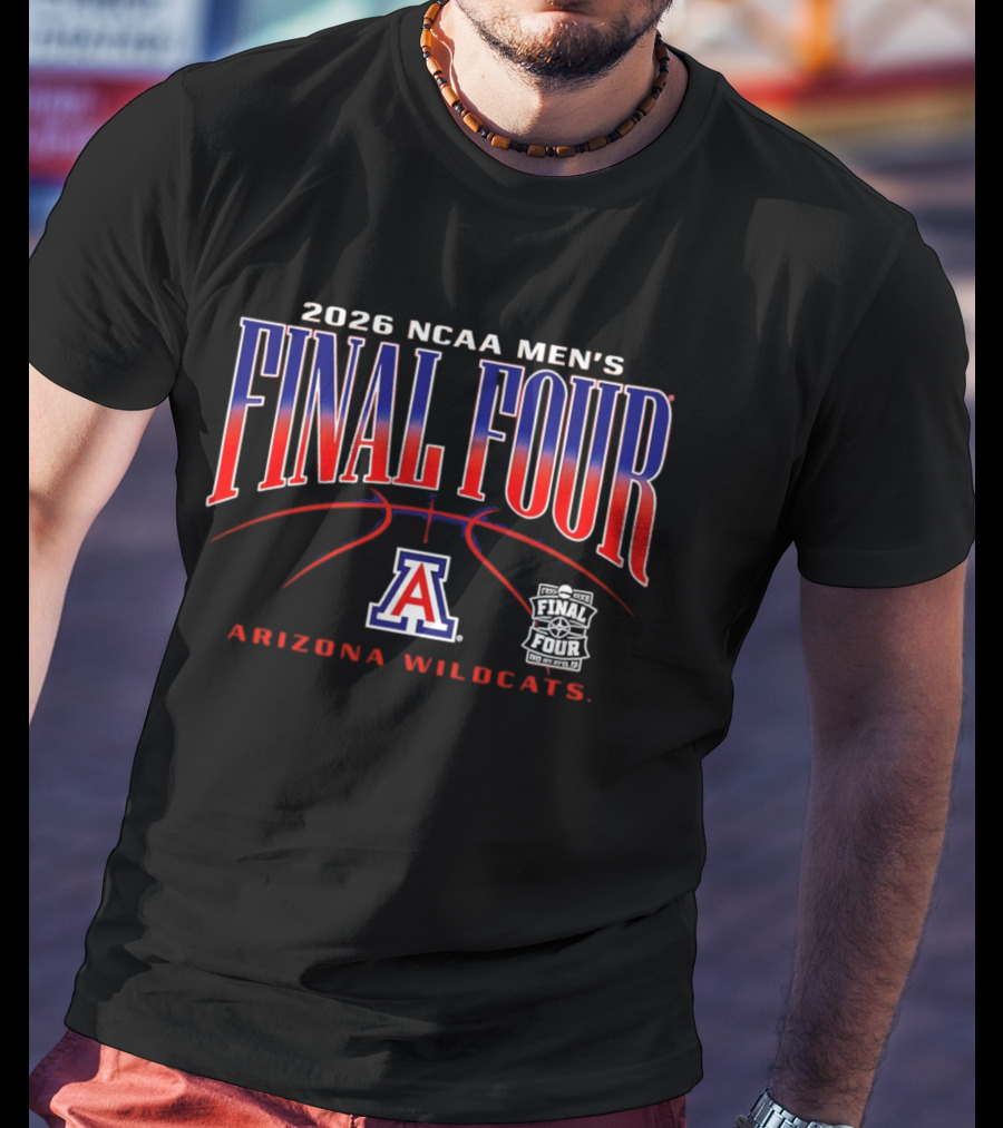 2026 NCAA Men's Final Four Arizona Wildcats March Madness T-Shirt