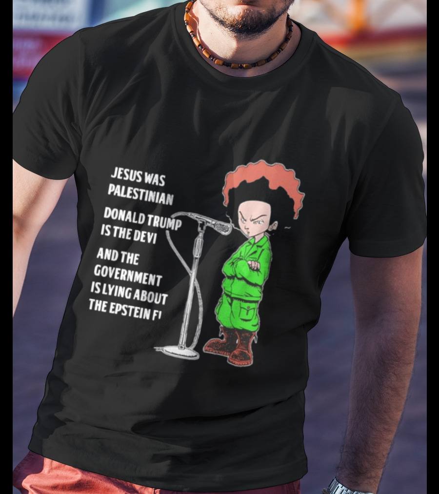 Jesus Was Palestinian Trump Is The Devil Government Lying About Epstein Files T-Shirt
