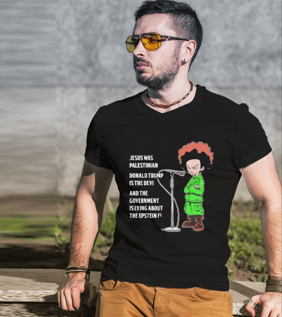 Jesus Was Palestinian Trump Is The Devil Government Lying About Epstein Files T-Shirt